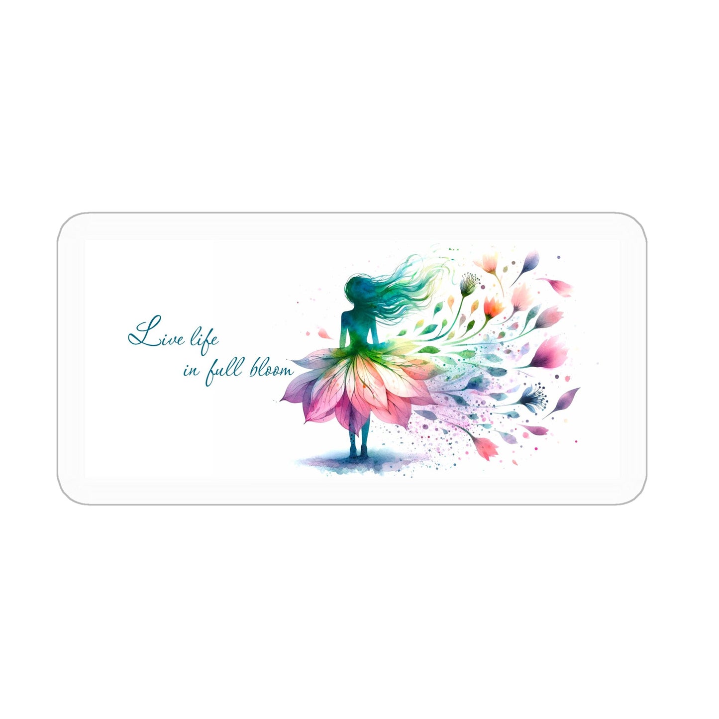 4" x 4" Kiss Cut Sticker – “Live Life in Full Bloom” Design